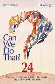 Cover of: Can We Do That?: Innovative practices that wil change the way you do church