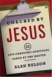 Cover of: Coached by Jesus: 31 life changing questions asked by the Master