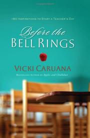 Cover of: Before the Bell Rings by Vicki Caruana