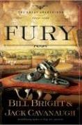 Cover of: Fury by Bill Bright, Jack Cavanaugh, Bill Bright, Jack Cavanaugh