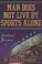 Cover of: Man Does Not Live by Sports Alone