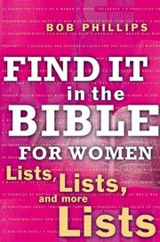 Cover of: Find It in the Bible for Women: Lists, Lists, and more Lists