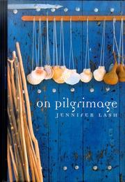 Cover of: On Pilgrimage by Jennifer Lash, Jennifer Lash