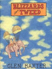 Cover of: Blizzards of Tweed by Glen Baxter