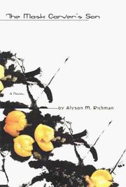 Cover of: The mask carver's son by Alyson Richman