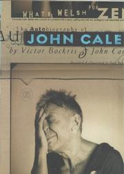 Cover of: What's Welsh for Zen: The Autobiography of John Cale