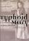 Cover of: Typhoid Mary