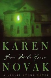 Cover of: Five Mile House by Karen Novak, Karen Novak