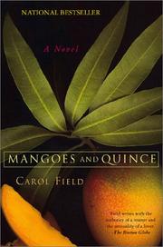 Cover of: Mangoes and Quince by Carol Field