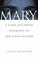 Cover of: Mary