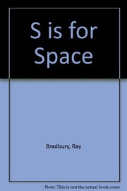 Cover of: S is for Space by Ray Bradbury
