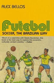 Cover of: Futebol: Soccer by Alex Bellos