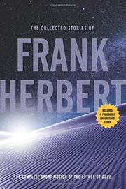 Cover of: The Collected Stories of Frank Herbert by Frank Herbert