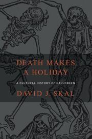 Cover of: Death Makes a Holiday by David J. Skal