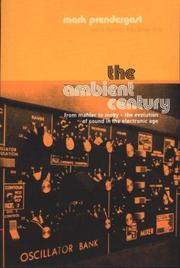 Cover of: The Ambient Century by Mark Prendergast