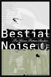 Cover of: Bestial noise: the Tin house fiction reader.