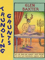 Cover of: Trundling Grunts by Glen Baxter