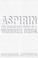 Cover of: Aspirin