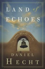 Cover of: Land of echoes: a Cree Black novel