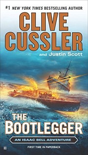 Cover of: The Bootlegger by Clive Cussler, Justin Scott