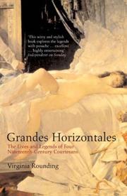 Cover of: Grandes horizontales by Virginia Rounding
