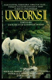 Cover of: Unicorns II by edited by Jack Dann & Gardner Dozois.