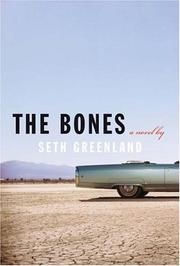 Cover of: The bones: a novel