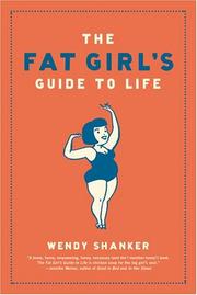 Cover of: The Fat Girl's Guide to Life