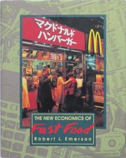 Cover of: The new economicsof fast food by Robert L. Emerson