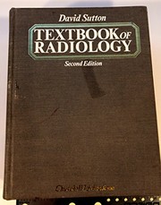 Cover of: A textbook of radiology