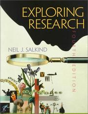 Cover of: Exploring research by Neil J. Salkind, Neil J. Salkind