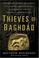 Cover of: Thieves of Baghdad