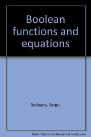 Cover of: Boolean functions and equations