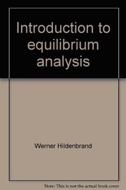 Cover of: Introduction to equilibrium analysis | Werner Hildenbrand