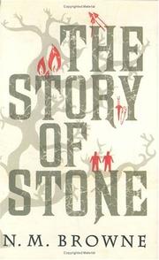 Cover of: The story of stone by N. M. Browne