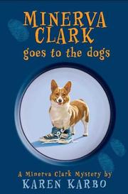 Cover of: Minerva Clark Goes to the Dogs