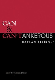 Cover of: Can & Can'tankerous by Harlan Ellison