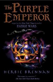 Cover of: The Purple Emperor (The Faerie Wars Chronicles) by Herbie Brennan