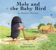 Cover of: Mole and the baby bird by Marjorie Newman