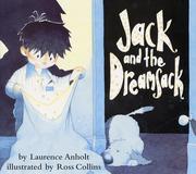 Jack and the dreamsack by Laurence Anholt, Lawrence Anholt