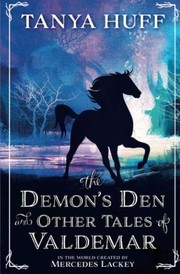 Cover of: The Demon's Den and Other Tales of Valdemar