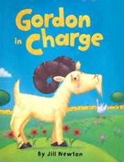 Cover of: Gordon in charge by Jill Newton