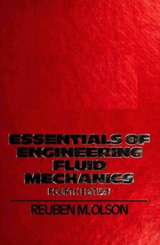 Cover of: Essentials of engineering fluid mechanics | Reuben M. Olson