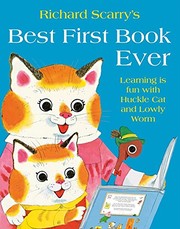 Cover of: BEST FIRST BOOK EVER by Richard Scarry