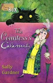 Cover of: The Countess's Calamity by Sally Gardner