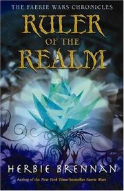 Cover of: Ruler of the Realm (The Faerie Wars Chronicles)