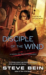 Cover of: Disciple of the Wind (A Novel of the Fated Blades)