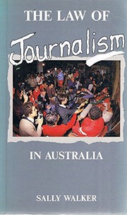 Cover of: The law of journalism in Australia