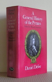 Cover of: A general history of the pyrates | Daniel Defoe