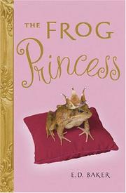 Cover of: The Frog Princess by E. D. Baker